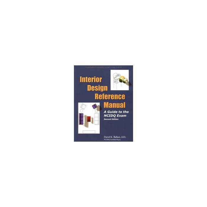 Interior Design Reference Manual A Guide to the NCIDQ